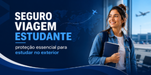 Seguro Viagem Estudante: proteção essencial para estudar no exterior